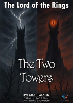 THE TWO TOWERS, John R.R.Tolkien