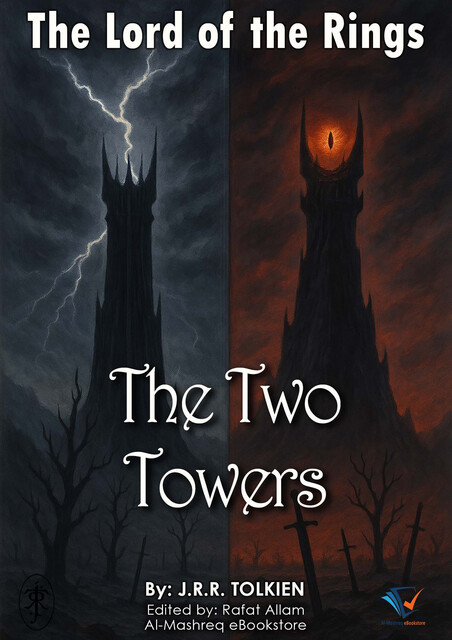 THE TWO TOWERS, John R.R.Tolkien