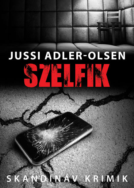 Szelfik, Jussi Adler-Olsen