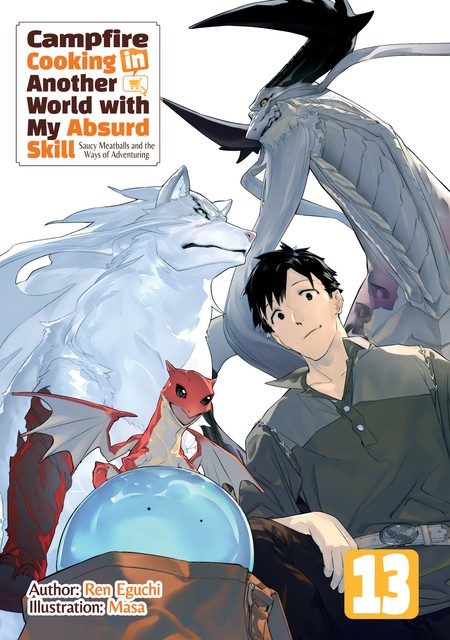 Campfire Cooking in Another World with My Absurd Skill: Volume 13, Ren Eguchi