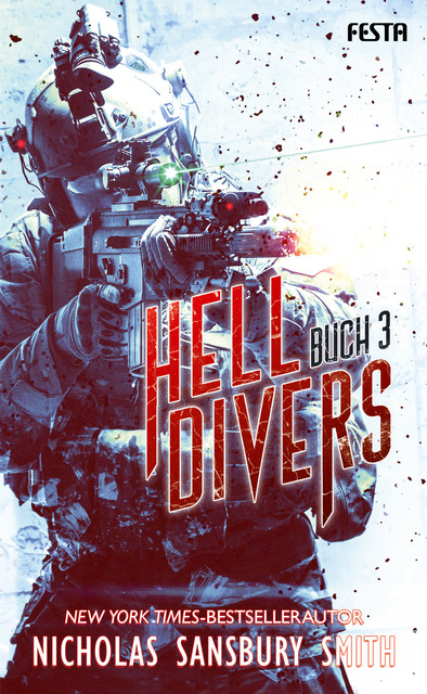 Hell Divers – Buch 3, Nicholas Sansbury Smith