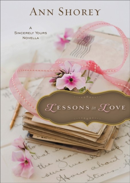 Lessons in Love (Ebook Shorts), Ann Shorey