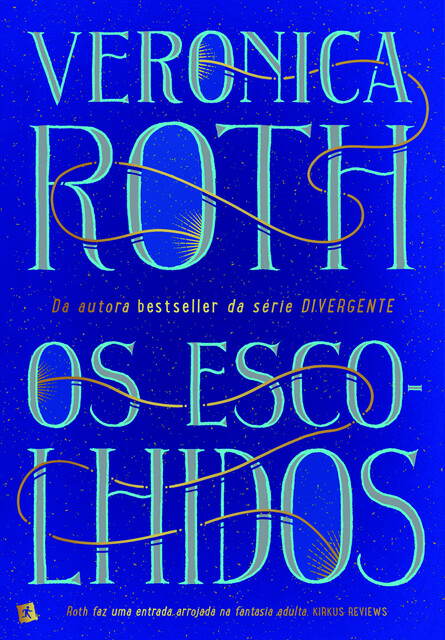 Os Escolhidos, Veronica Roth