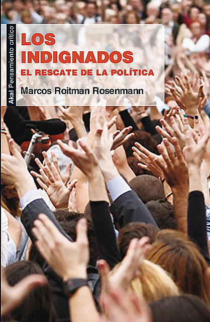 Los indignados, Marcos Roitman Rosenmann