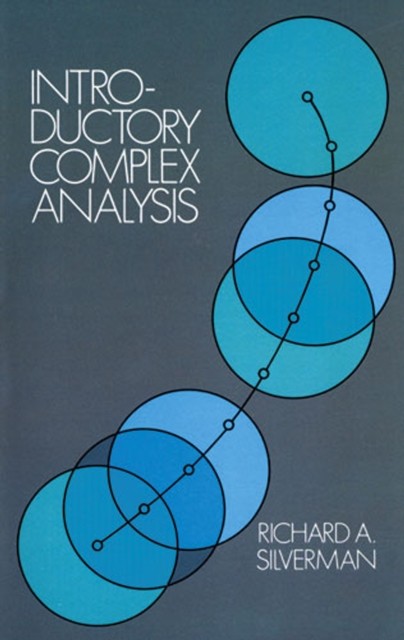 Introductory Complex Analysis, Richard A.Silverman