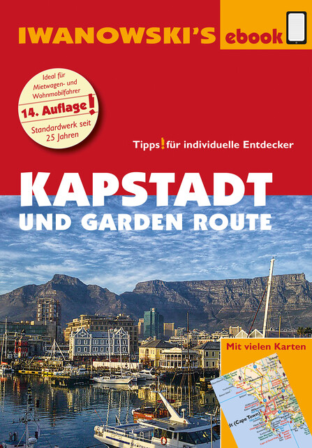Kapstadt und Garden Route – Reiseführer von Iwanowski, Dirk Kruse-Etzbach