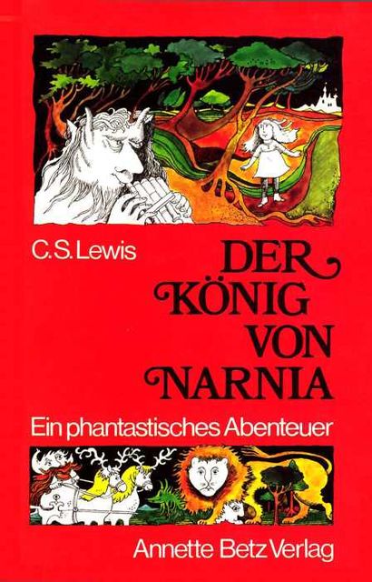 Der König von Narnia, Clive Staples Lewis