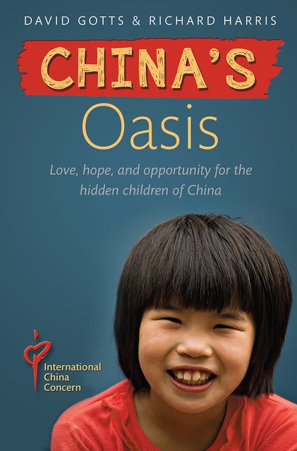 China's Oasis, Richard Harris, David Gotts
