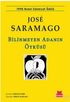 Bilinmeyen Adanın Öyküsü, José Saramago