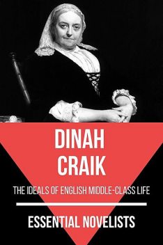 Essential Novelists – Dinah Craik, August Nemo, Dinah Craik