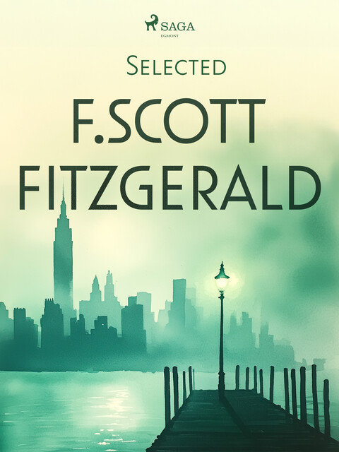 Selected F. Scott Fitzgerald, Francis Scott Fitzgerald
