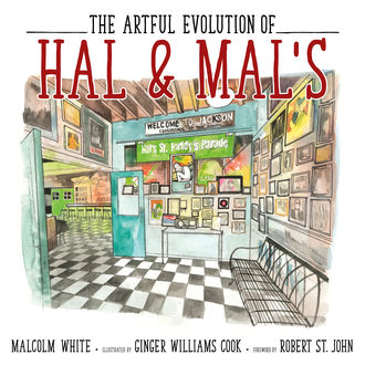 The Artful Evolution of Hal & Mal’s, Malcolm White