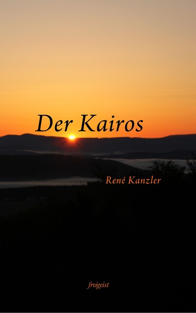 Der Kairos, René Kanzler