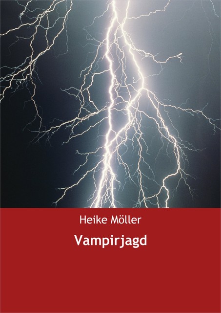 Vampirjagd, Heike Möller