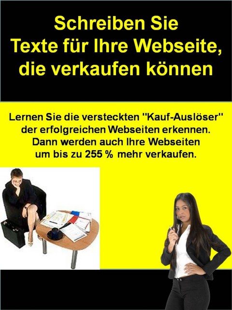 Schreiben Sie Texte für Ihre Webseite, die verkaufen können, Meinhard Mang