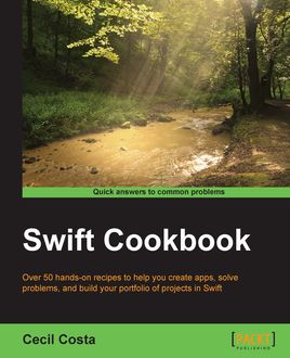 Swift Cookbook, Cecil Costa