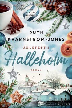 Julefest i Halleholm, Ruth Kvarnström-Jones