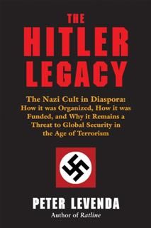 Hitler Legacy, Peter Levenda
