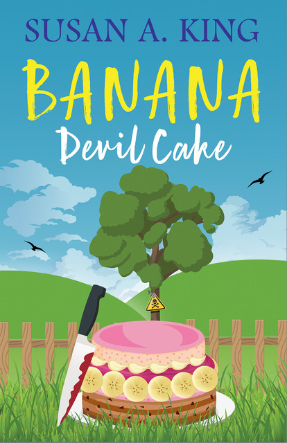 Banana Devil Cake, Susan King