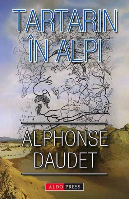 Tartarin in Alpi, Alphonse Daudet