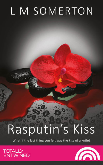 Rasputin's Kiss, L.M.Somerton