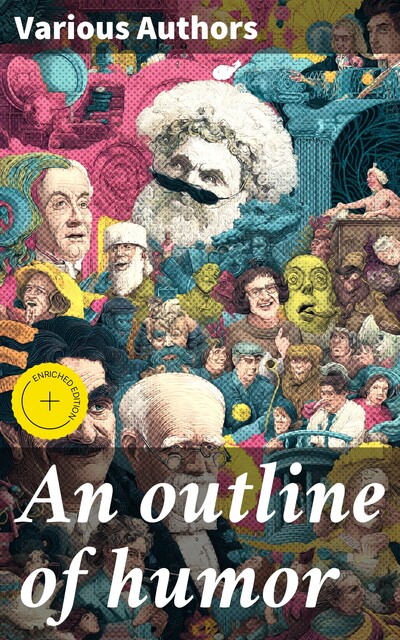 An outline of humor, Various Authors