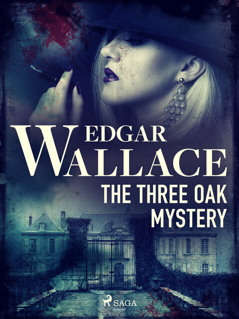 The Three Oak Mystery, Edgar Wallace