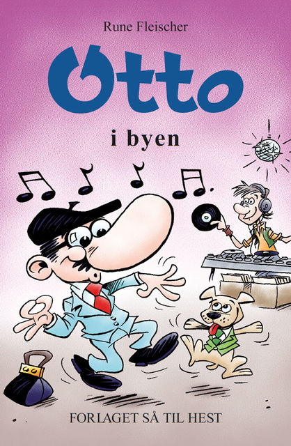 Otto #17: Otto i byen, Rune Fleischer