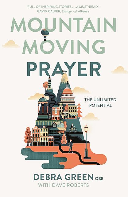 Mountain-Moving Prayer, Debra Green