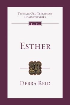 TOTC Esther, Debra Reid