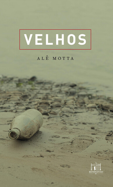 Velhos, Alê Motta