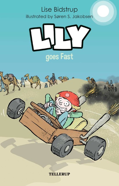 Lily #5: Lily Goes Fast, Lise Bidstrup