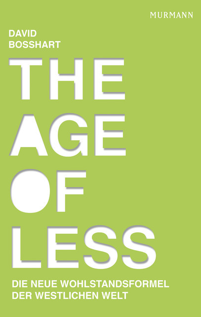 The Age of Less, David Bosshart