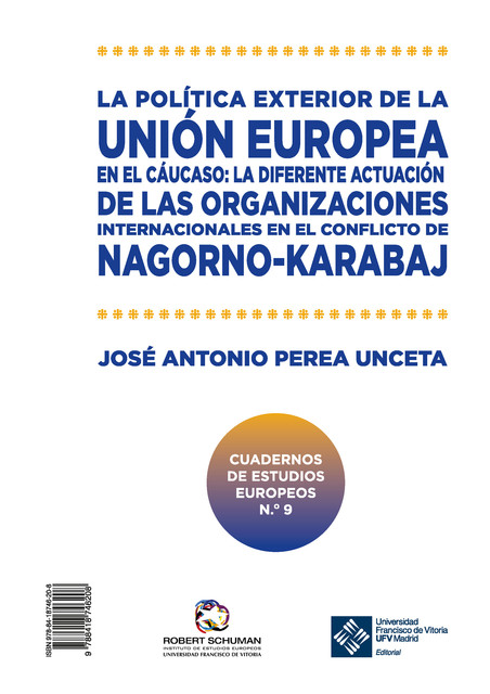La política exterior de la Unión Europea en el Cáucaso, José Antonio Perea Unceta