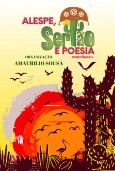 Alespe, Sertão E Poesia, Amaurilio Sousa