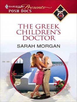 The Greek Children's Doctor, Sarah Morgan