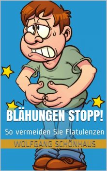 Blähungen Stopp, Wolfgang Schönhaus