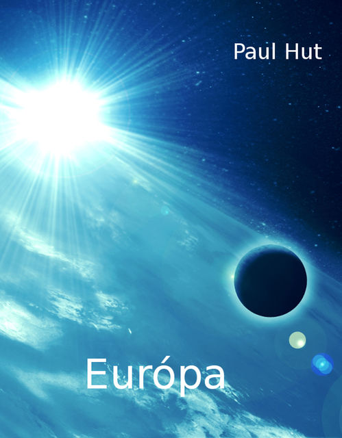 Európa, Paul Hut