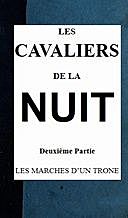 Les cavaliers de la nuit, deuxième partie (t. 4/4), Pierre Alexis Ponson du Terrail