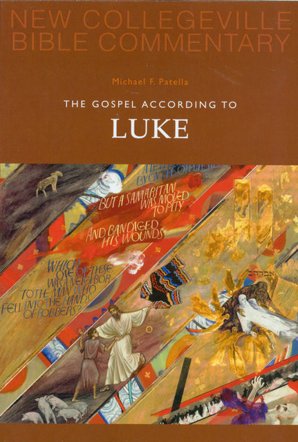 The Gospel According To Luke, Michael Patella