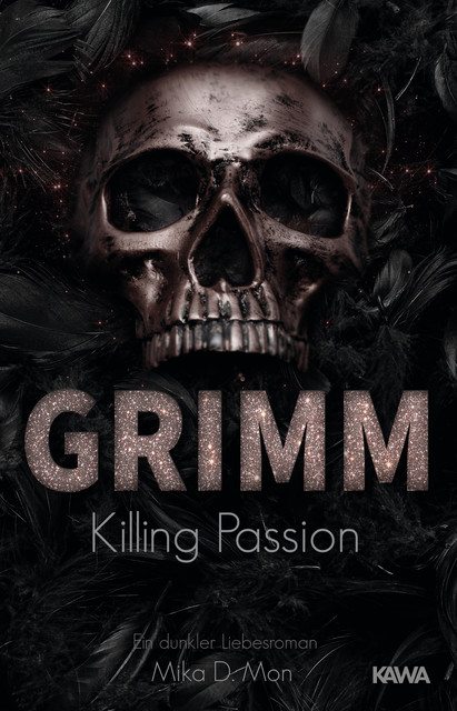 Grimm – Killing Passion (Band 3), Mika D. Mon