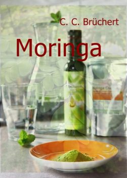 Moringa, C.C. Brüchert