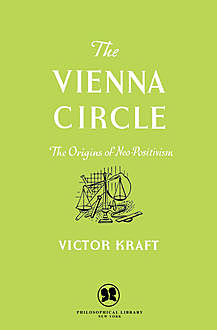 The Vienna Circle, Victor Kraft