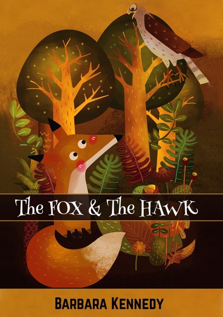The FOX & the HAWK, MSW, Barbara Kennedy MPH