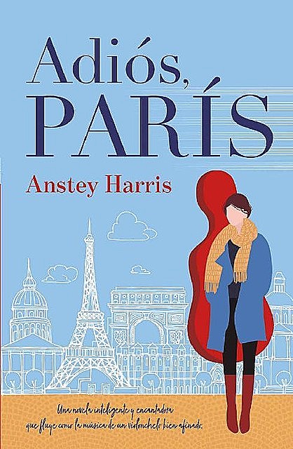 Adiós, París, Anstey Harris