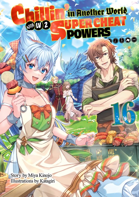 Chillin’ in Another World with Level 2 Super Cheat Powers: Volume 16 (Light Novel), Miya Kinojo