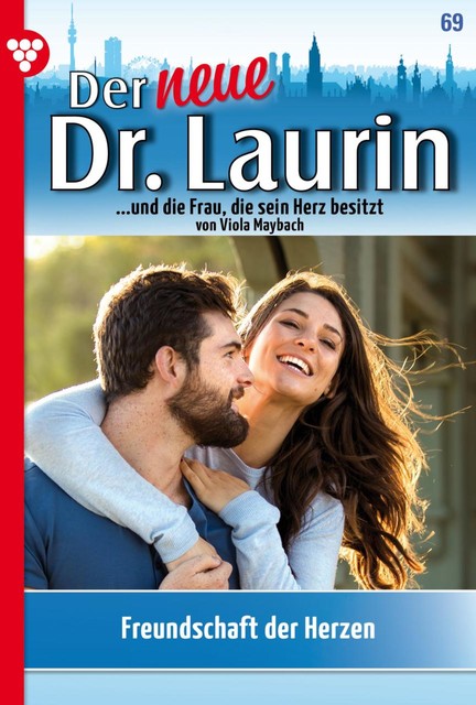 Der neue Dr. Laurin 69 – Arztroman, Viola Maybach
