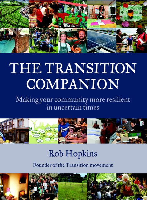 The Transition Companion, Robert Hopkins