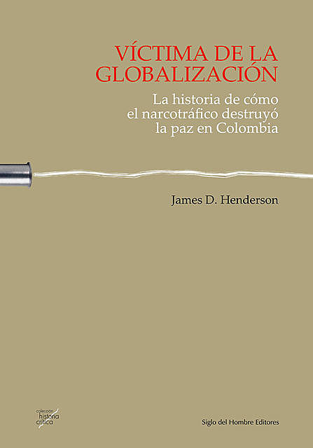Víctima de la globalización, James Henderson
