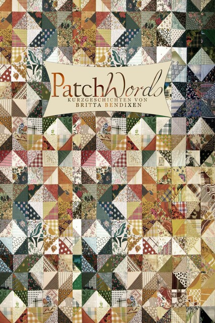 PatchWords, Britta Bendixen